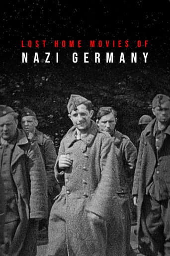 Lost Home Movies of Nazi Germany (2019) poster
