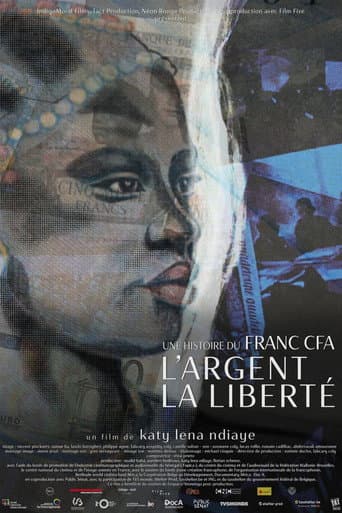 Money, Freedom, a Story of CFA Franc (2022) poster