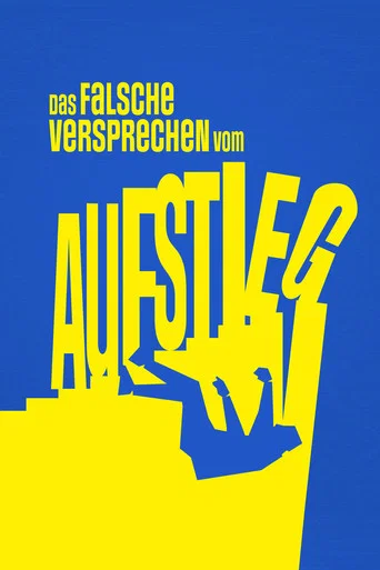 The False Promise of Advancement (2025) poster