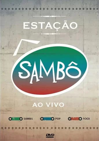 Sambô - Estação Sambô Ao Vivo (2012) poster