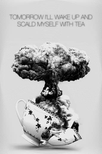 Tomorrow I'll Wake Up and Scald Myself with Tea (1977) poster