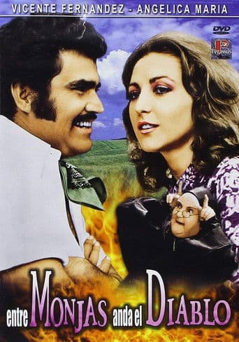 Entre Monjas Anda El Diablo (1973) poster