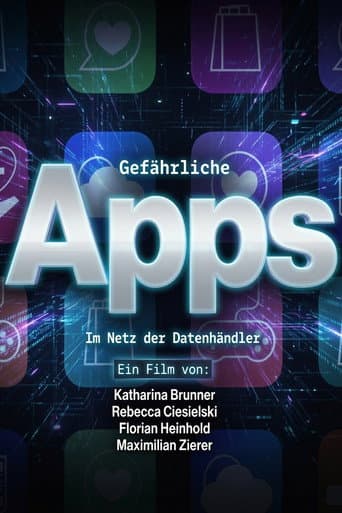 Gefährliche Apps - Im Netz der Datenhändler (2026) poster