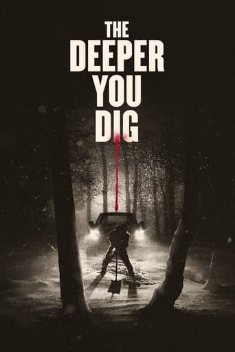 The Deeper You Dig (2019) poster
