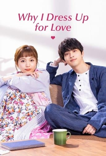 Why I Dress Up for Love (2021) poster