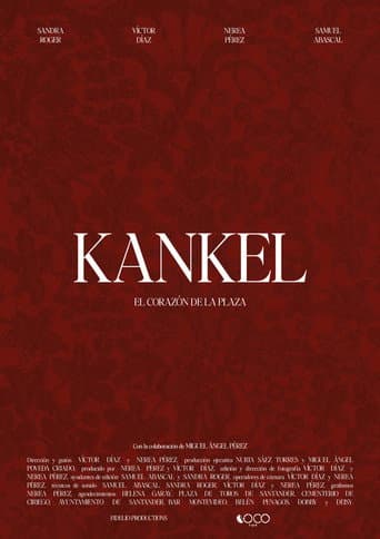 Kankel, el corazón de la plaza (2025) poster