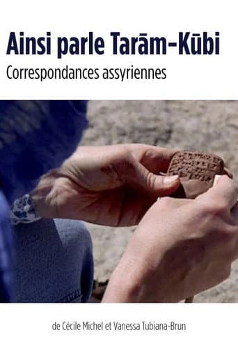 Thus speaks Tarām-Kūbi - Assyrian Correspondence (2020) poster