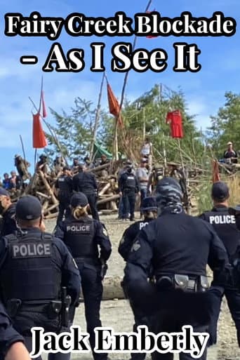 Fairy Creek Blockade - As I See It poster