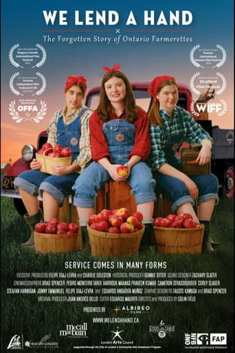 We Lend a Hand: The Forgotten Story of Ontario Farmerettes (2025) poster