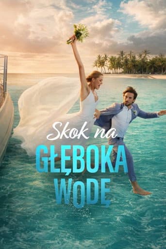 Skok na głęboką wodę (2026) poster