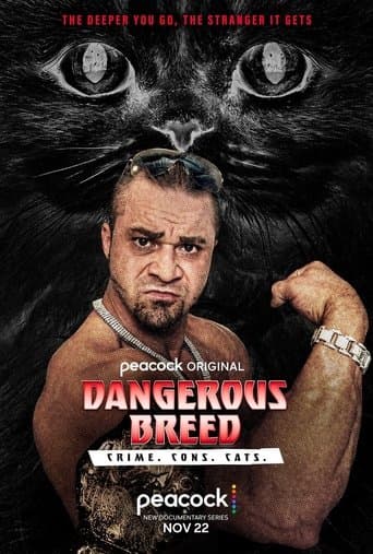 Dangerous Breed: Crime. Cons. Cats. (2022) poster