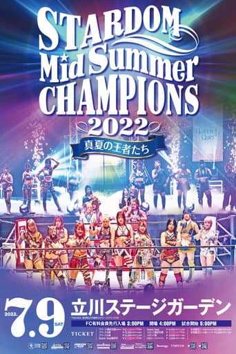 Stardom MidSummer Champions 2022 ~Kings of MidSummer~ (2022) poster