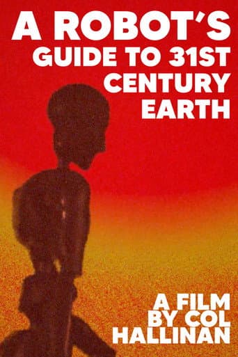 A Robot's Guide to 31st Century Earth (2023) poster