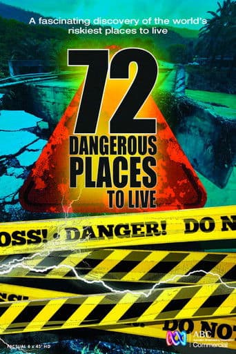 72 Dangerous Places to Live (2016) poster