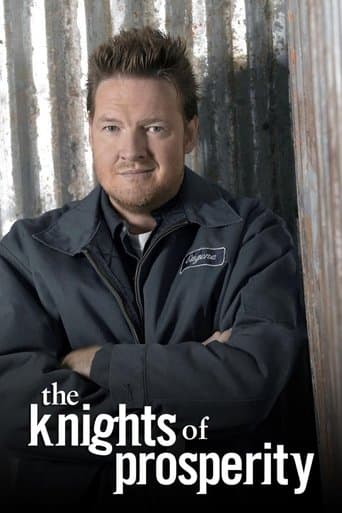 The Knights of Prosperity (2007) poster