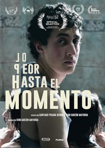 Lo peor hasta el momento (2023) poster