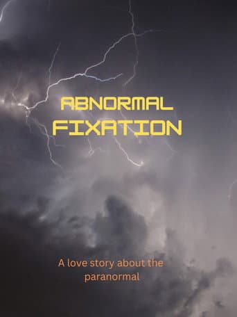 Abnormal Fixation (2025) poster