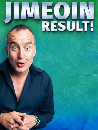 Jimeoin: Result! (2024) poster