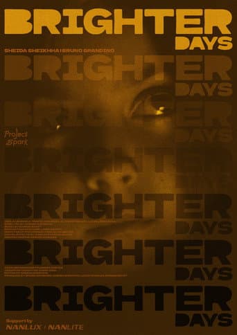 Brighter Days (2024) poster