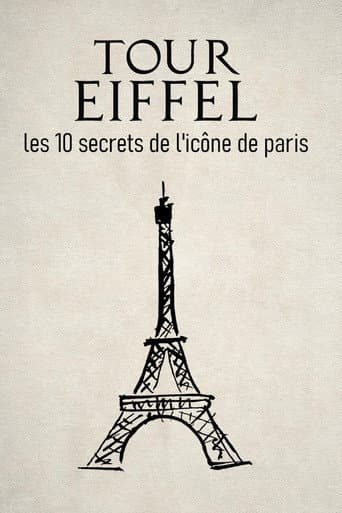 Tour Eiffel : les 10 secrets de l'icône de Paris (2026) poster