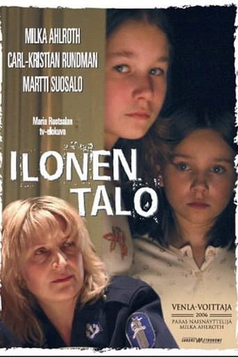 Ilonen talo (2006) poster