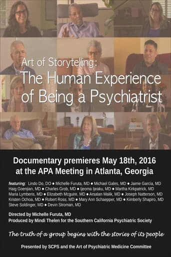 Art of Storytelling: The Human Experience of Being a Psychiatrist (2016) poster