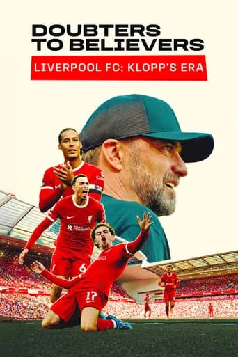 Doubters to Believers Liverpool FC: Klopp's Era (2025) poster