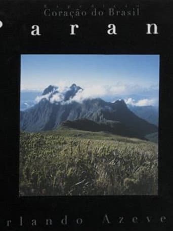 Expedição Coração do Paraná (2006) poster