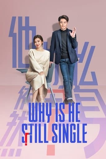 Why is He Still Single? (2025) poster