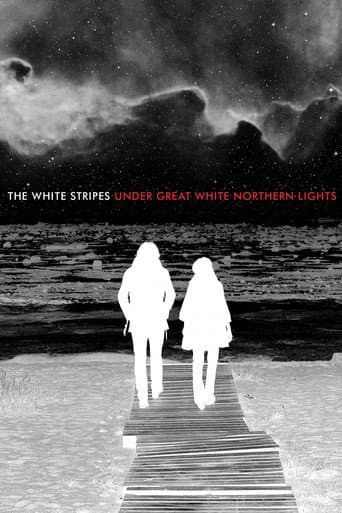 The White Stripes: Under Great White Northern Lights (2009) poster
