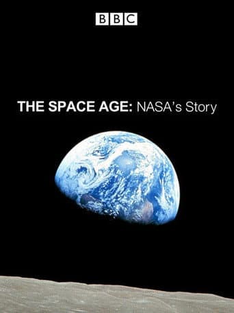 The Space Age: NASA's Story (2011) poster