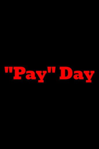 "Pay" Day (2025) poster
