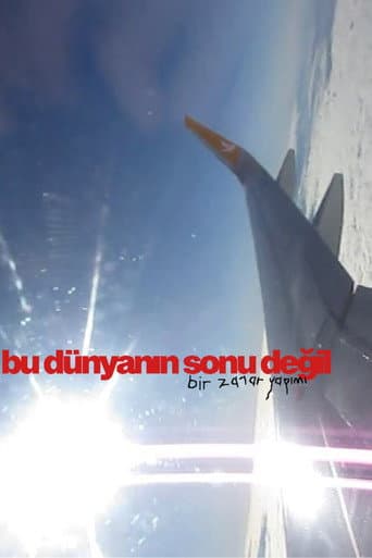 bu dünyanın sonu değil (2025) poster