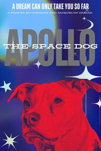 Apollo: The Space Dog (2024) poster