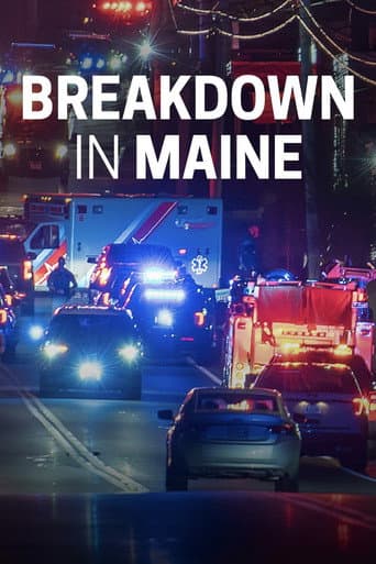 Breakdown in Maine (2024) poster