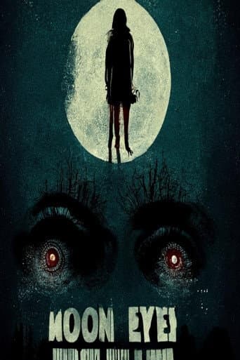 Moon Eyes (2022) poster