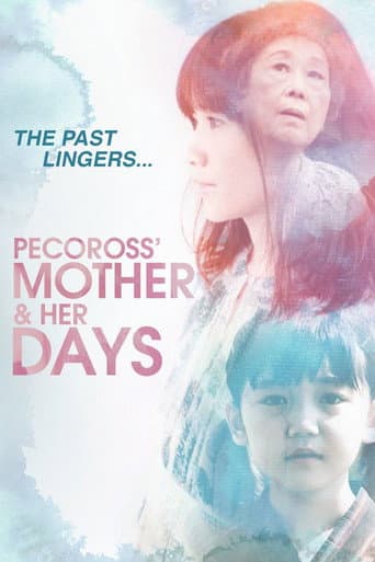 Pecoross' Mother and Her Days (2013) poster