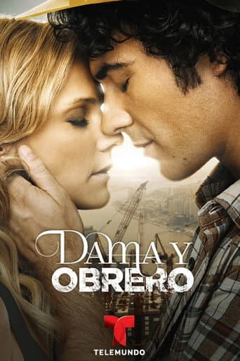 Dama y obrero (2013) poster