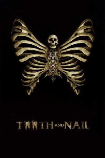 Tooth and Nail (2007) poster