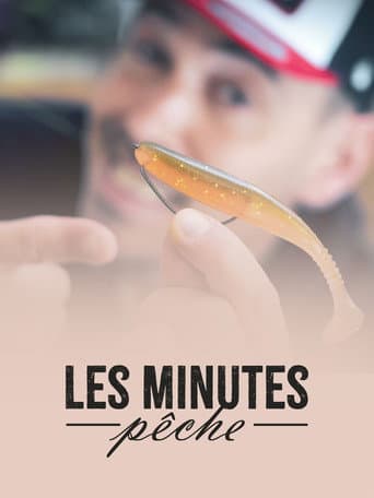 Les minutes pêche (2023) poster