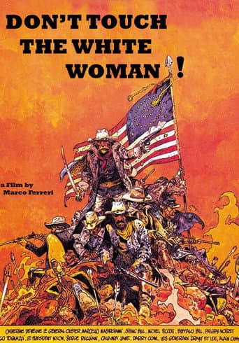 Don't Touch the White Woman! (1974) poster