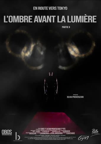 La Gymnastique, l’ombre avant la Lumière - Partie 2 “En route vers Tokyo” (2023) poster