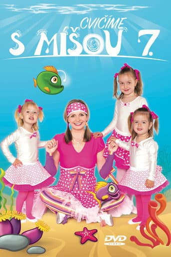 Cvičíme s Míšou 7 (2016) poster