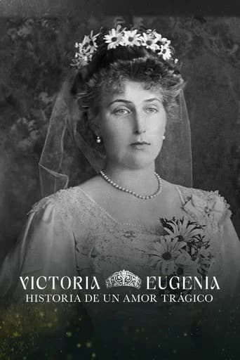 Victoria Eugenia, historia de un amor trágico (2025) poster