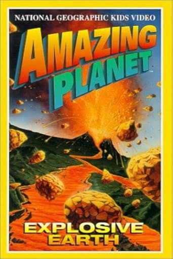 Amazing Planet: Explosive Earth (1998) poster