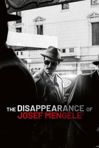 The Disappearance of Josef Mengele (2025) poster