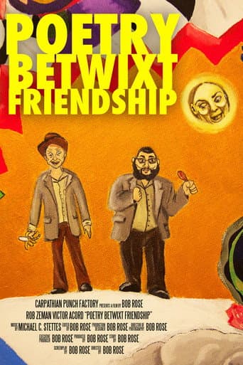 Poetry Betwixt Friendship (2013) poster