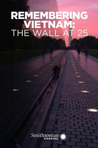 Remembering Vietnam: The Wall at 25 (2007) poster