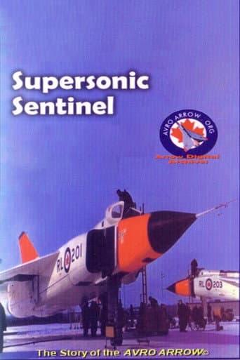 Supersonic Sentinel: The Story of the Avro Arrow (1958) poster