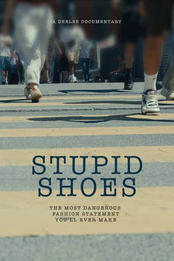 Stupid Shoes poster